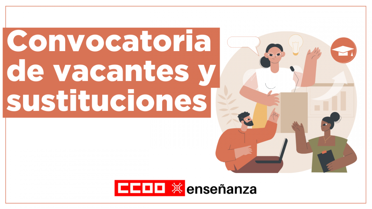 Convocatoria de vacantes y sustituciones