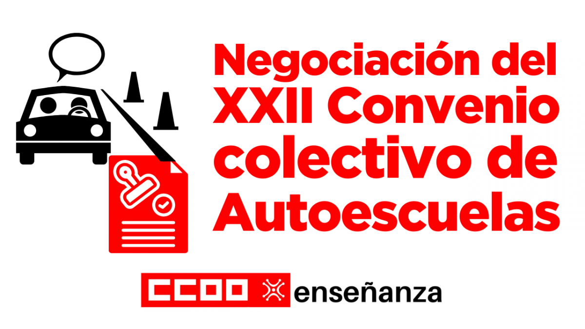 Negociación del XXII Convenio de Autoescuelas