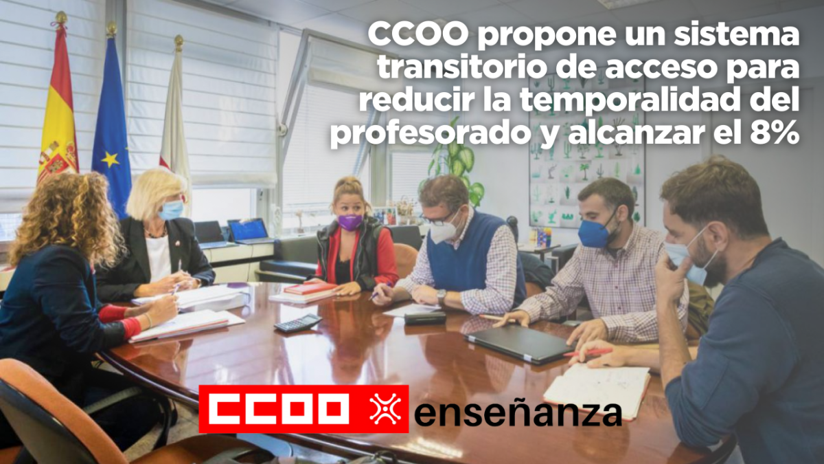 CCOO propone un sistema transitorio de acceso para reducir la temporalidad del profesorado y alcanzar el 8%