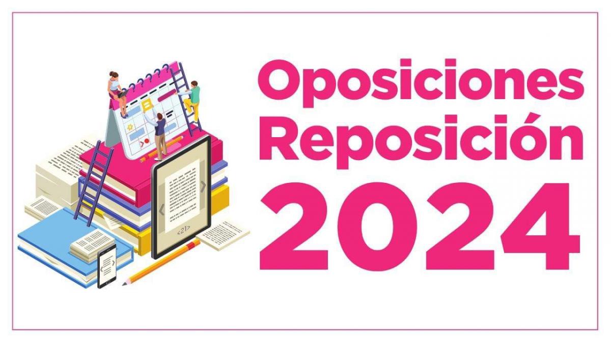 Oposiciones reposición 2024