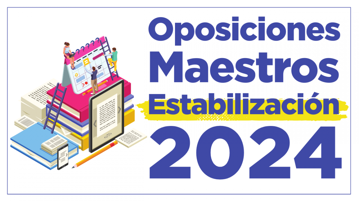 Oposiciones estabilización 2024