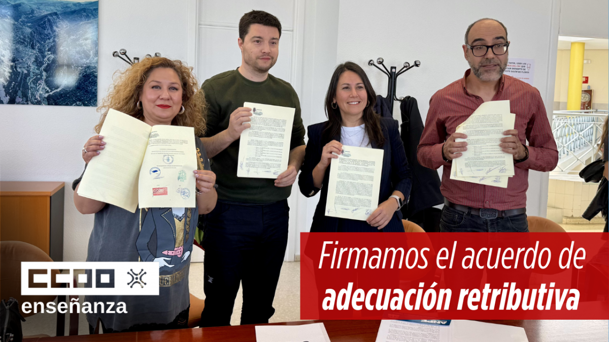 Firmamos el acuerdo de adecuación retributiva