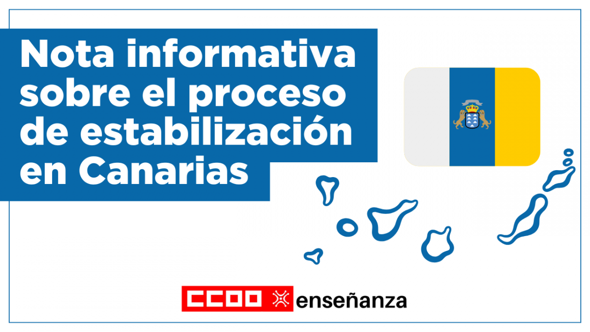 Nota informativa sobre el proceso de estabilizacin en Canarias